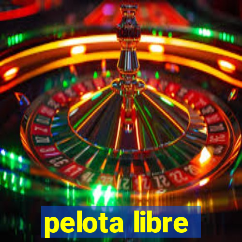 pelota libre